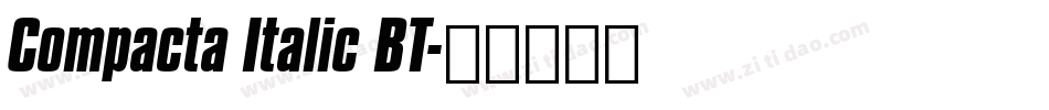Compacta Italic BT字体转换